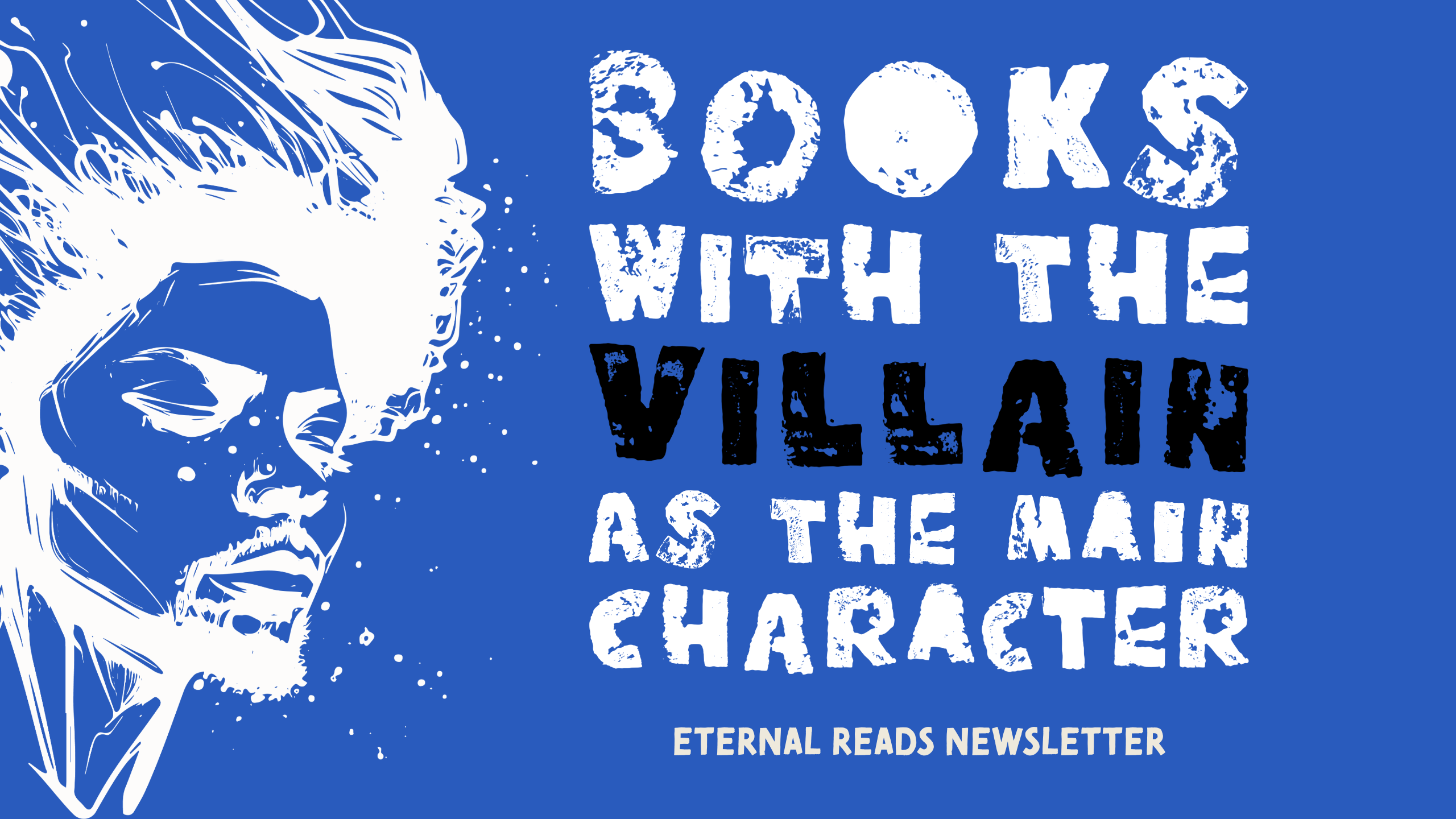 Books Where the Main Character is the Villain